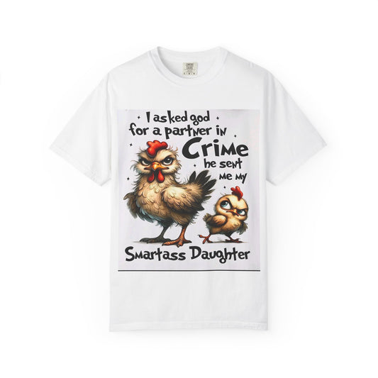 Smartass Daughter T-shirt, Funny Chicken Tee, Gift for Mom, Birthday, Unique Humor Apparel, Family Fun Style