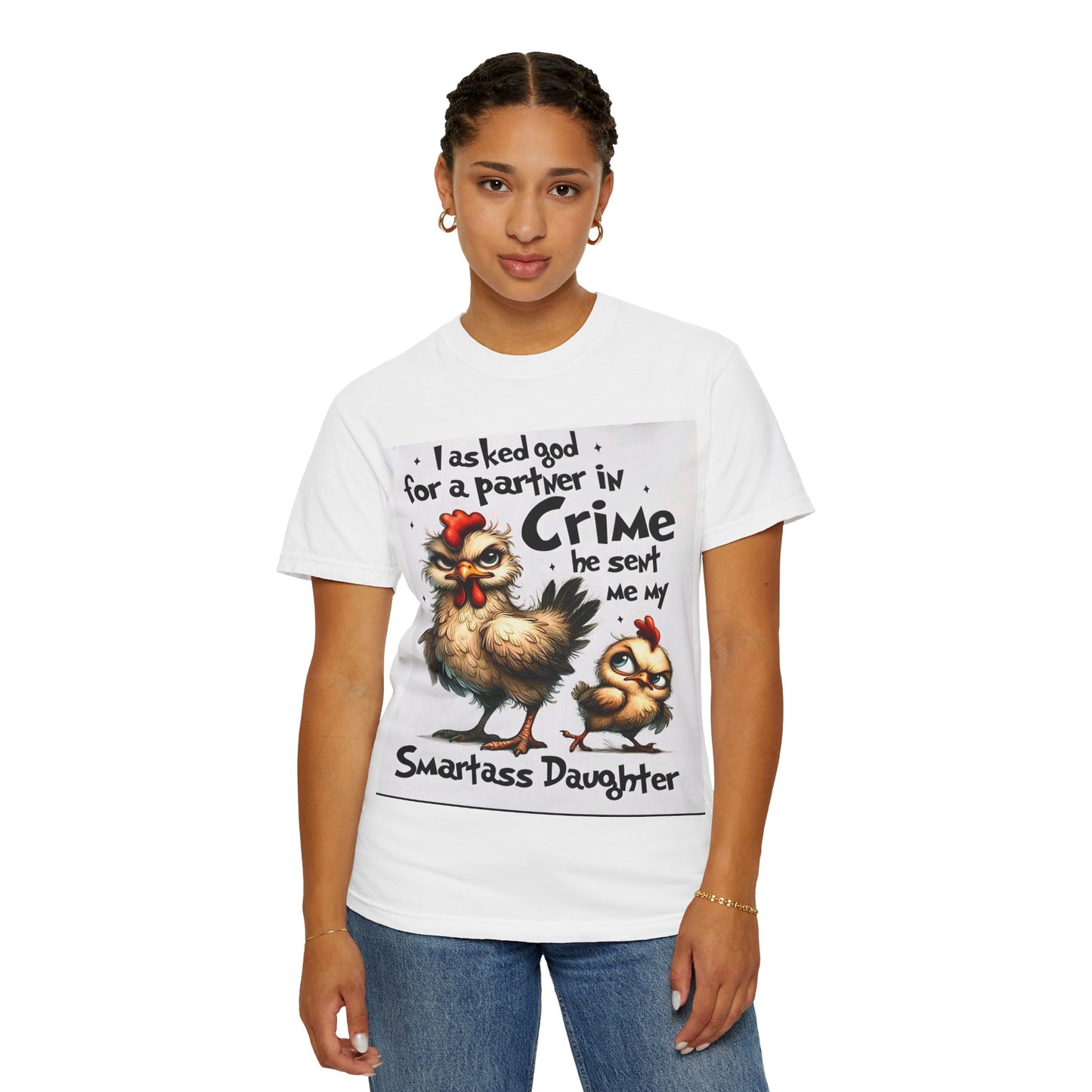 Smartass Daughter T-shirt, Funny Chicken Tee, Gift for Mom, Birthday, Unique Humor Apparel, Family Fun Style
